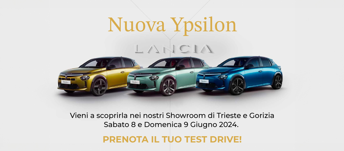 NUOVA LANCIA YPSILON | 8-9 GIUGNO | PRENOTA IL TUO TEST DRIVE