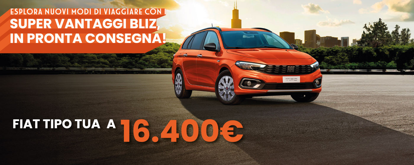 SCOPRI LE PROMOZIONI DEDICATE A FIAT TIPO!