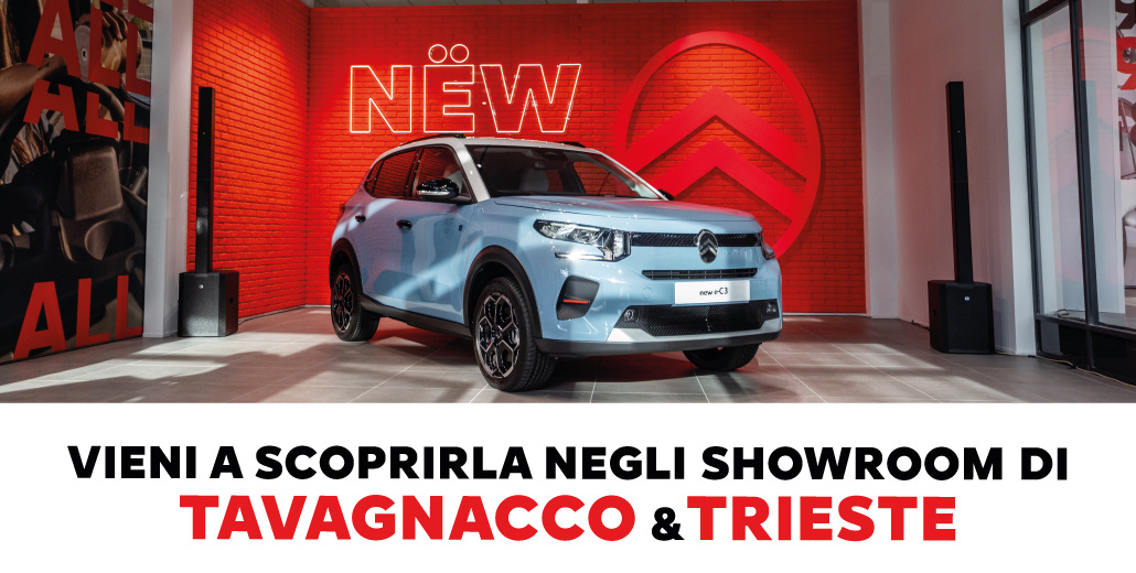 Vieni a scoprire la rivoluzione di casa Citroën: nei nostri Showroom di Tavagnacco e Trieste è arrivata la Nuova C3!