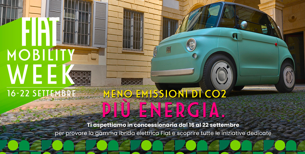 FIAT MOBILITY WEEK | MENO EMISSIONI DI CO2, PIÙ ENERGIA!